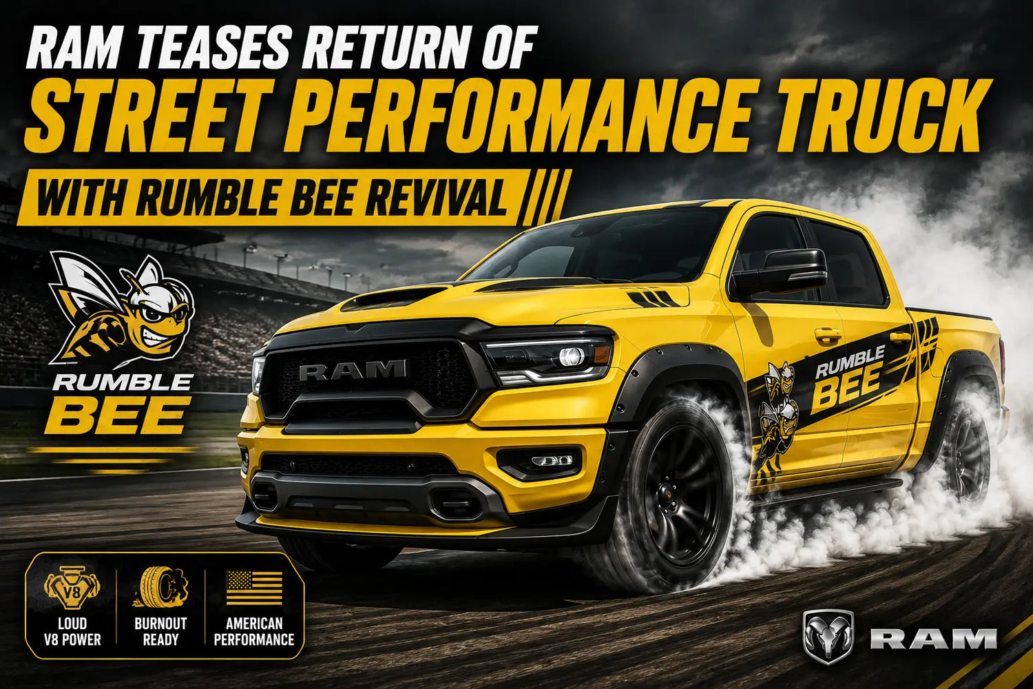 Ram Teases Return of Rumble Bee Street Performance Pickup