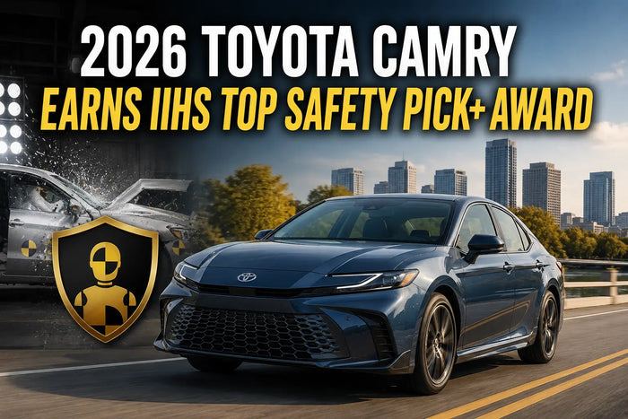 2026 Toyota Camry Earns IIHS Top Safety Pick+ Award