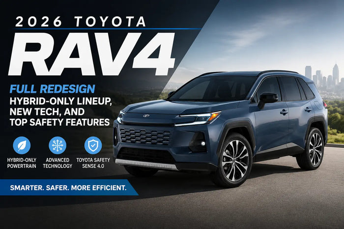 2026 Toyota RAV4: Full Redesign Brings Hybrid-Only Lineup, New Tech, and Top Safety Features