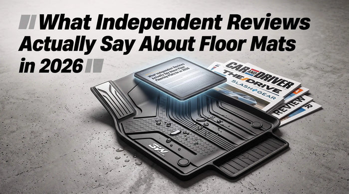 What Independent Reviews Actually Say About Floor Mats in 2026