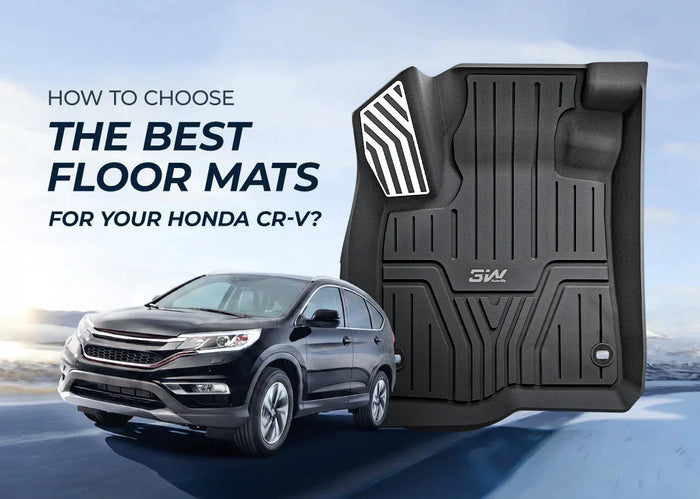 How to Choose the Best Floor Mats for Your Honda CRV in 2026?